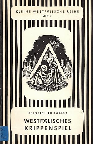 Bild des Verkufers fr Westflisches Krippenspiel (Kleine Westflische Reihe) zum Verkauf von Paderbuch e.Kfm. Inh. Ralf R. Eichmann