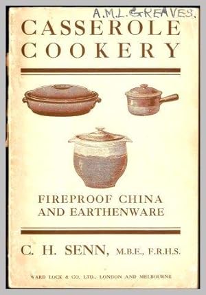 Casserole Cookery. c.1920.
