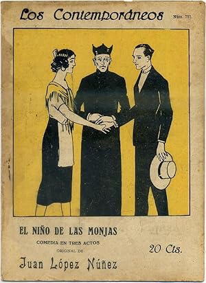 EL NIÑO DE LAS MONJAS. COL. LOS CONTEMPORANEOS AÑO XV Nº 751