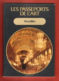 Les Passeports de L'art n° 14 : Versailles