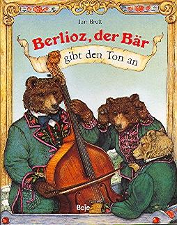 Berlioz, der Bär, gibt den Ton an.