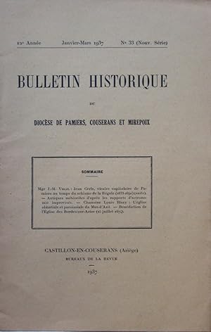 BULLETIN HISTORIQUE DU DIOCÈSE DE PAMIERS, COUSERANS ET MIREPOIX Nouvelle Série 12e Anneé N° 33 J...