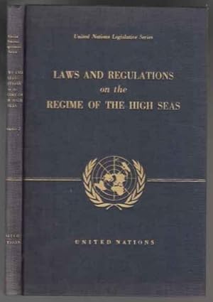 Laws And Regulations on the Regime Of The High Seas. Vol II. SIGNED