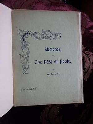 Imagen del vendedor de Sketches of the Past of Poole a la venta por Creaking Shelves Books