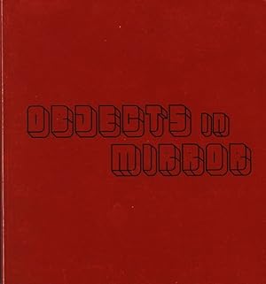 Seller image for OBJECTS IN MIRROR ARE CLOSER THAN THEY APPEAR: Remy Jungerman, Jim Lambie, Eva Rothschild for sale by ANTIQUARIAT Franke BRUDDENBOOKS