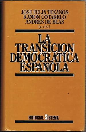 Bild des Verkufers fr LA TRANSICIN DEMOCRTICA ESPAOLA. zum Verkauf von Asilo del libro