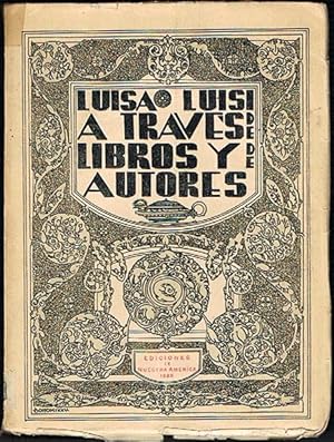 Imagen del vendedor de A TRAVS DE LIBROS Y DE AUTORES. a la venta por Asilo del libro