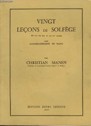 Seller image for 20 LECONS DE SOLFEGE EN CLE DE SOL ET FA ( 4 LIGNE ) AVEC ACCOMPAGNEMENT DE PIANO. for sale by Le-Livre