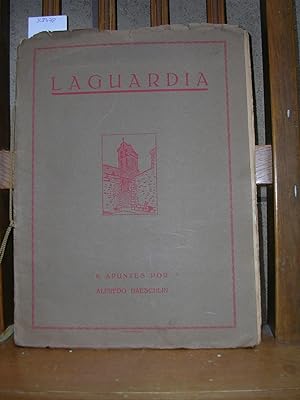 Imagen del vendedor de LAGUARDIA. 6 apuntes por Alfredo Baeschlin a la venta por LLIBRES del SENDERI