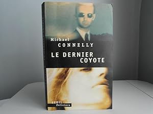 Image du vendeur pour Le dernier coyote mis en vente par Bidonlivre