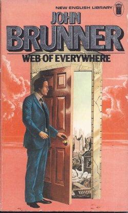 Imagen del vendedor de WEB OF EVERYWHERE a la venta por Books from the Crypt