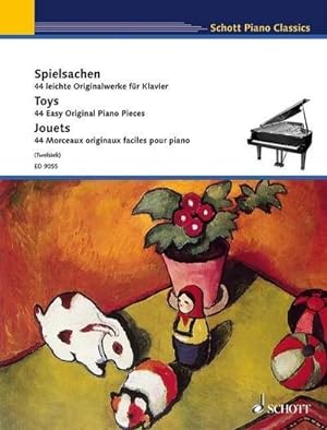 Bild des Verkufers fr Spielsachen, Klavier : 44 leichte Originalwerke für Klavier. Schwierigkeit: 2-3 zum Verkauf von AHA-BUCH GmbH