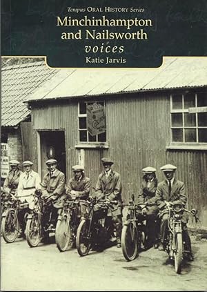 Seller image for Voices of Minchinhampton and Nailsworth for sale by Book Dispensary