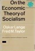 On The Economic Theory of Socialism