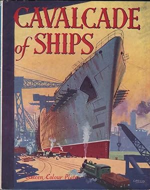 Seller image for Cavalcade of Ships for sale by Mr Pickwick's Fine Old Books