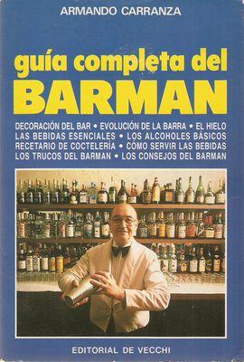 Imagen del vendedor de GUA COMPLETA DEL BARMAN a la venta por Palabras & Cosas