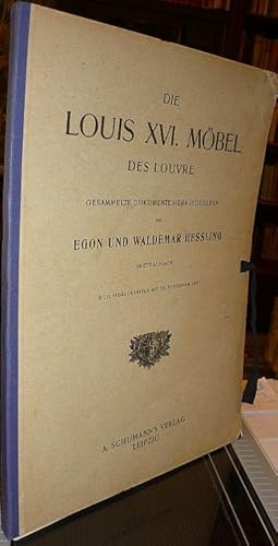 Immagine del venditore per Die Louis XVI Mbel des Louvre. Gesammelte Dokumente. venduto da Antiquariat Dwal