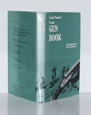 Image du vendeur pour Gough Thomas's Second Gun Book. More Shotgun Lore. mis en vente par Kerr & Sons Booksellers ABA