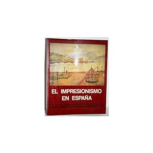 Seller image for El Impresionismo en Espaa for sale by Librera Salamb