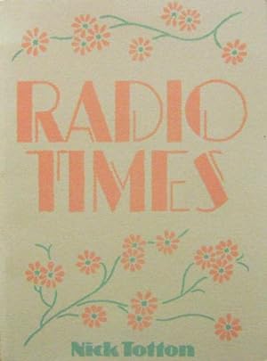 Seller image for Radio Times; Poems 1977 - 1981 for sale by Derringer Books, Member ABAA