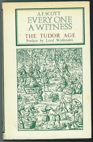 The Tudor Age ; Commentaries of an Era