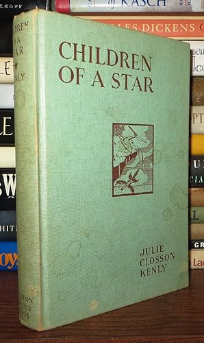 Seller image for CHILDREN OF A STAR for sale by Rare Book Cellar