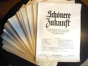 Schönere Zukunft. Wochenschrift für Kultur und Politik, Volkswirtschaft und Soziale Frage. 6. Jah...