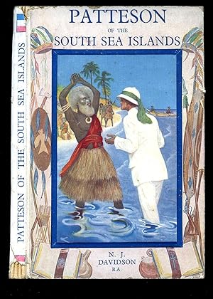 Immagine del venditore per Patteson of the South Sea Islands; The Story of the First Bishop of Melanesia and His Heroic Work Amongst the Cannibal Islanders and His Tragic Death venduto da Little Stour Books PBFA Member