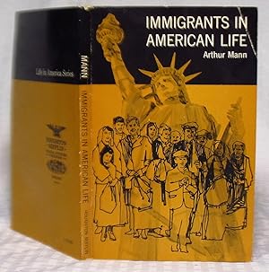 Seller image for Immigrants in American Life for sale by you little dickens