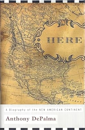 Imagen del vendedor de Here: A Biography of the New American Continent a la venta por LEFT COAST BOOKS