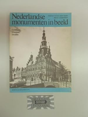 Imagen del vendedor de Nederlandse monumenten in beeld. Groningen, Friesland, Drenthe. a la venta por Druckwaren Antiquariat