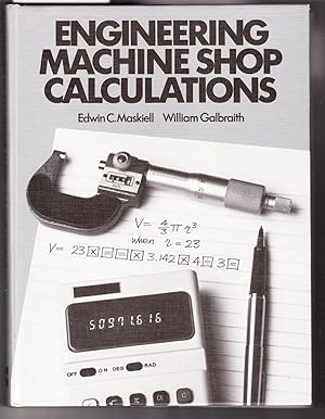 Engineering Machine Shop Calculations