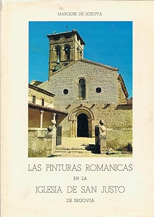 Seller image for LAS PINTURAS ROMNICAS EN LA IGLESIA DE SAN JUSTO DE SEGOVIA for sale by Librera Torren de Rueda