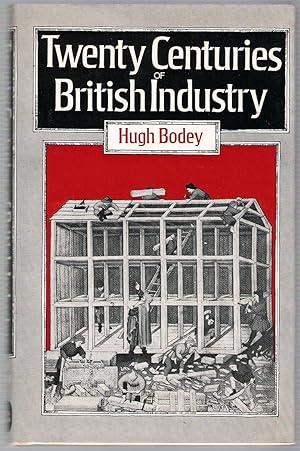 Seller image for Twenty Centuries of British Industry for sale by Anvil Books