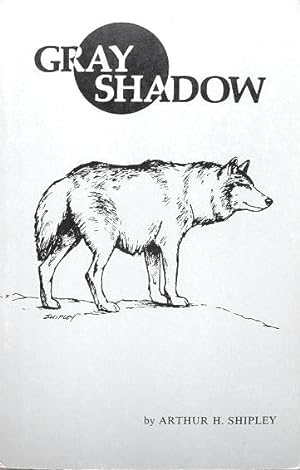 Bild des Verkufers fr Gray Shadow zum Verkauf von 20th Century Lost & Found