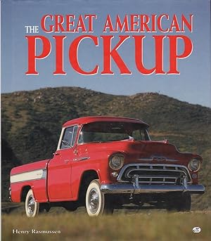 Seller image for The Great American Pickup for sale by Mr Pickwick's Fine Old Books