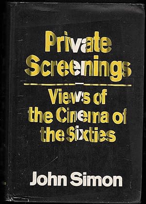 Private Screenings: Views of the Cinema of the Sixties