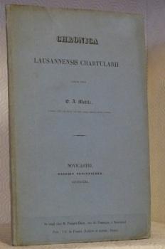 Seller image for Chronica Lausannensis Chartularii. for sale by Bouquinerie du Varis