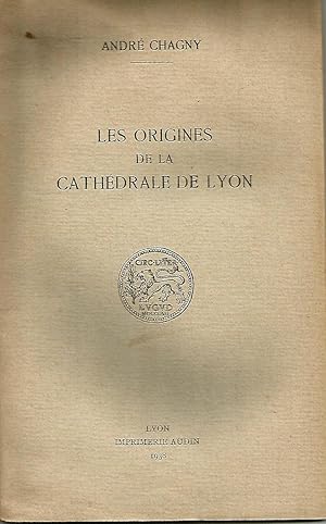 Seller image for Les origines de la cathdrale de Lyon for sale by Librairie l'Aspidistra