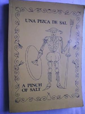 UNA PIZCA DE SAL. A PINCH OF SALT