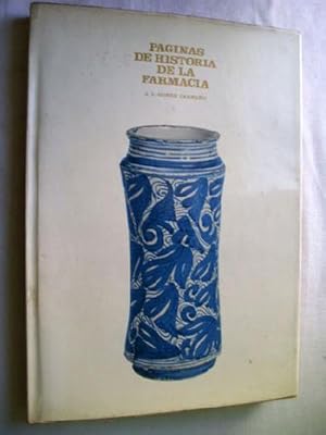 Seller image for PGINAS DE HISTORIA DE LA FARMACIA for sale by Librera Maestro Gozalbo