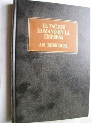 Imagen del vendedor de EL FACTOR HUMANO EN LA EMPRESA a la venta por Librera Maestro Gozalbo