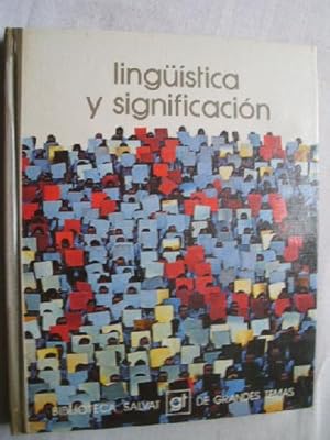 LINGÜÍSTICA Y SIGNIFICACIÓN