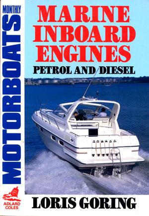 Marine Inboards Engines. Petrol and diesel