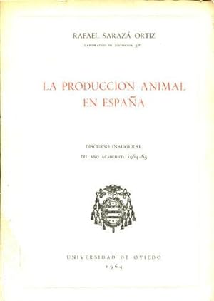 LA PRODUCCION ANIMAL EN ESPAÑA.