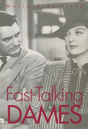 Seller image for Fast-Talking Dames for sale by Kenneth A. Himber