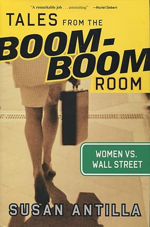 Image du vendeur pour Tales from the Boom-Boom Room: Women Vs. Wall Street mis en vente par Kenneth A. Himber