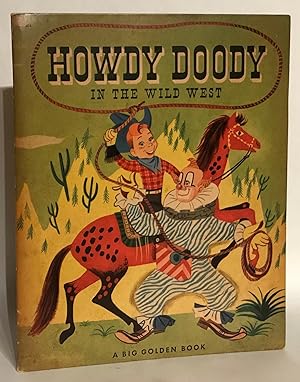 Howdy Doody in the Wild West.
