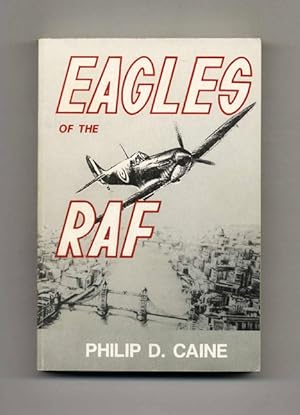 Bild des Verkufers fr Eagles of the RAF zum Verkauf von Books Tell You Why  -  ABAA/ILAB