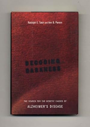 Bild des Verkufers fr Decoding Darkness: The Search for the Genetic Causes of Alzheimer's Disease - 1st Edition/1st Printing zum Verkauf von Books Tell You Why  -  ABAA/ILAB